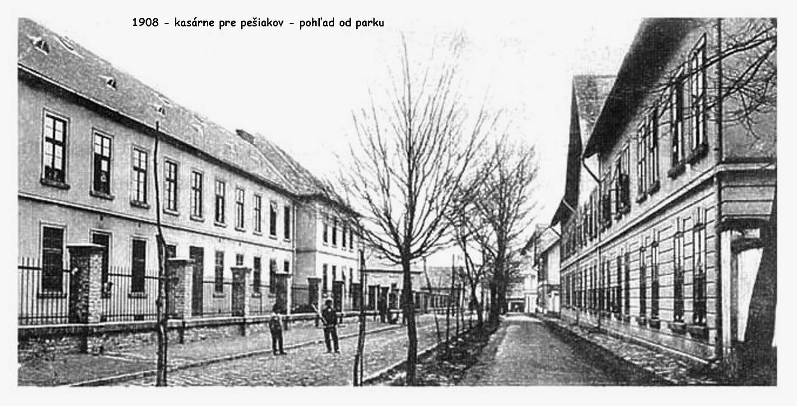 1908 - lučenské kasárne pre pešiakov