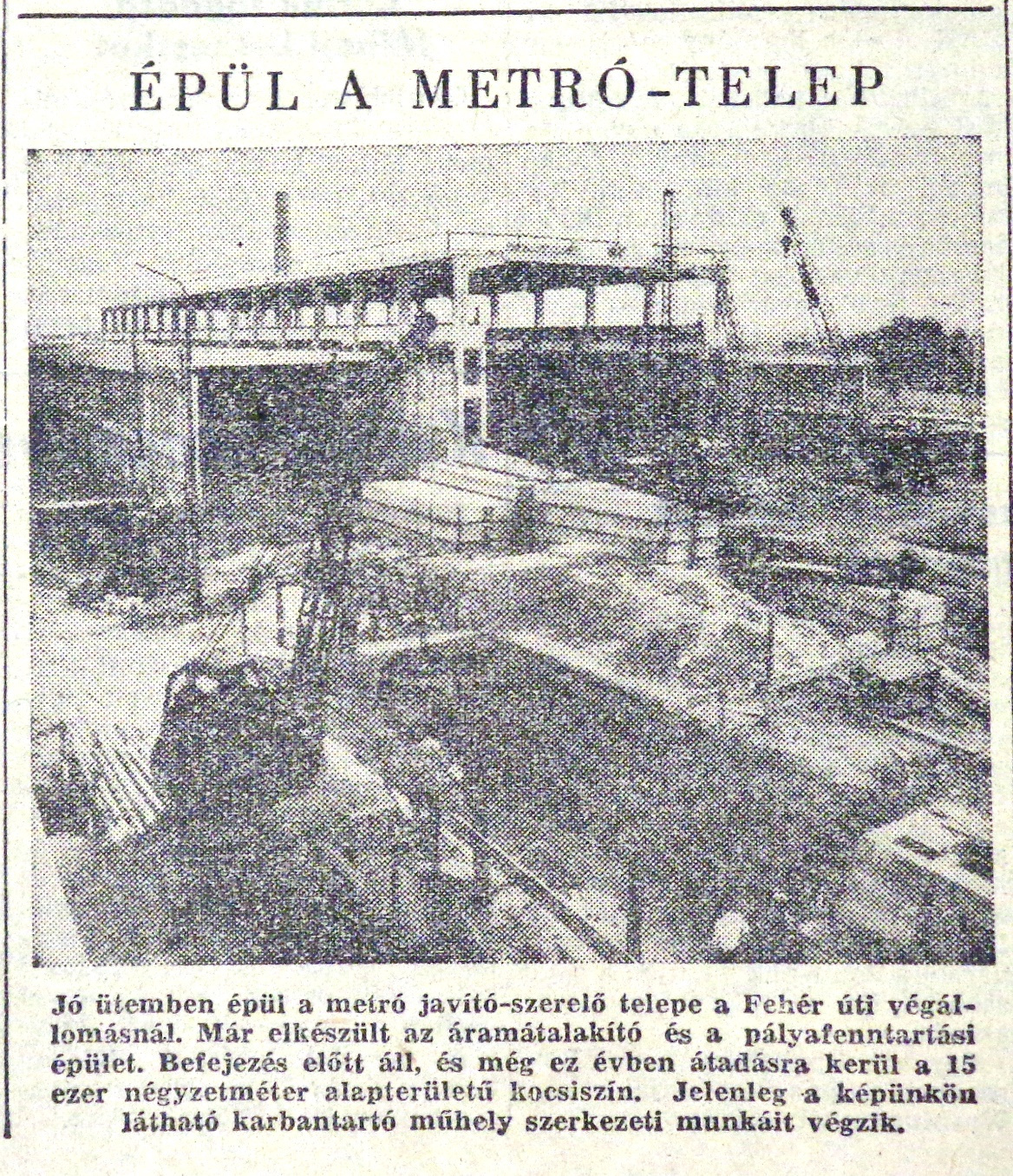 Metro2-19680918-FeherUtiJarmutelep-Nepszabadsag