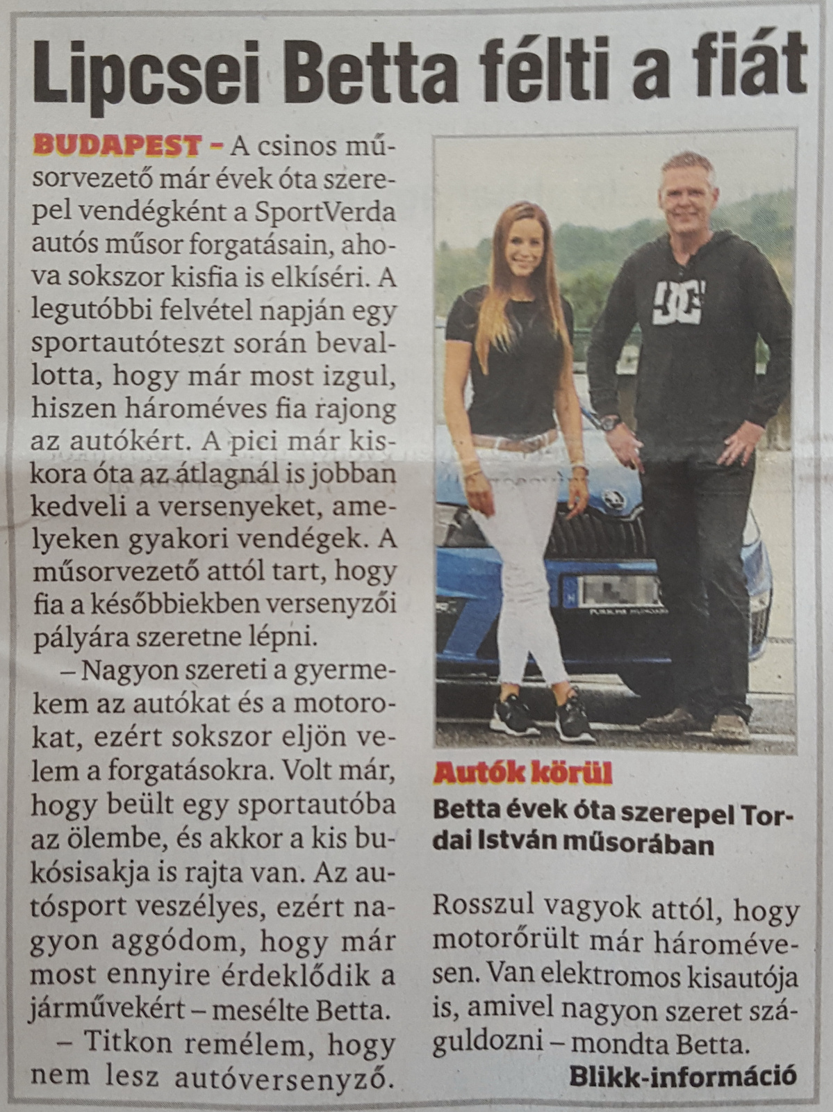 Lipcsei Betta és Tordai István (Blikk 2016.08.06.)