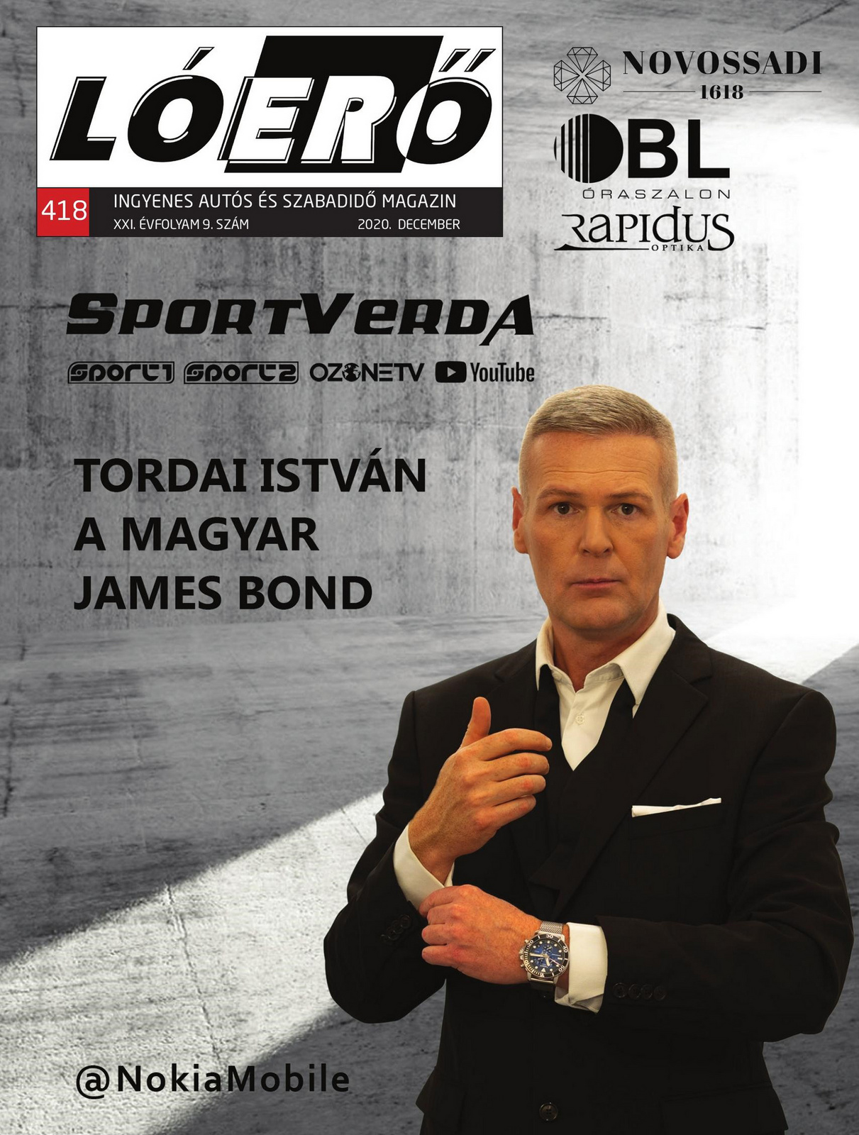 Tordai István műsorvezető a "magyar James Bond" Lóerő Magazin cí