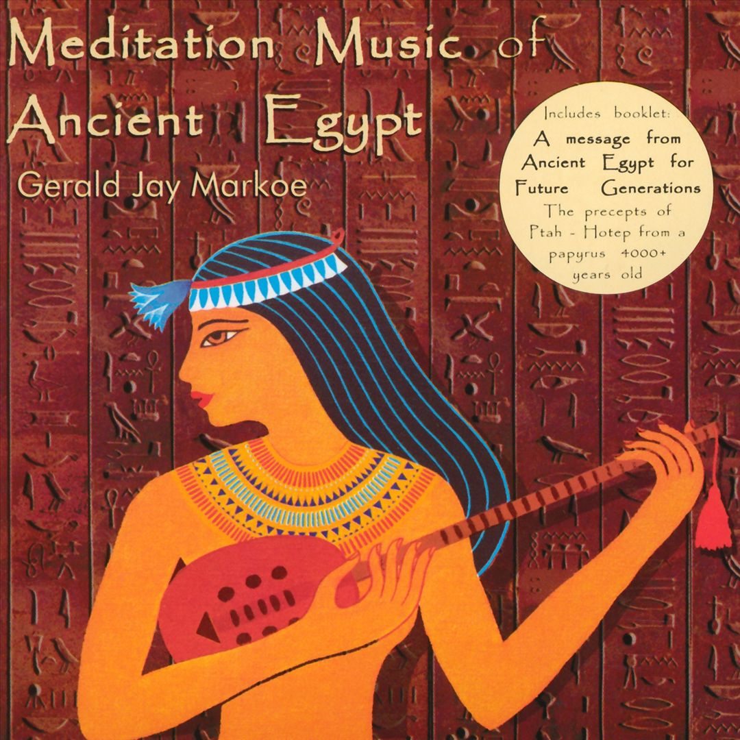 Gerald Jay Markoe Meditation Music Ancient Egypt -