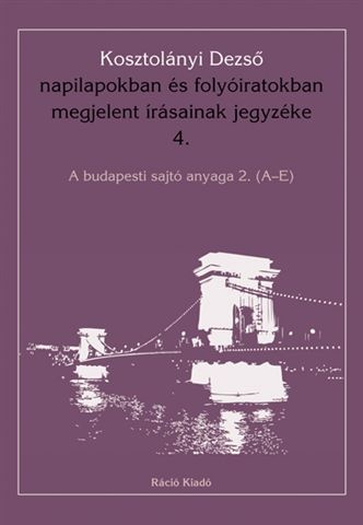 17. Kosztolányi Dezső írásai a budapesti sajtóban
