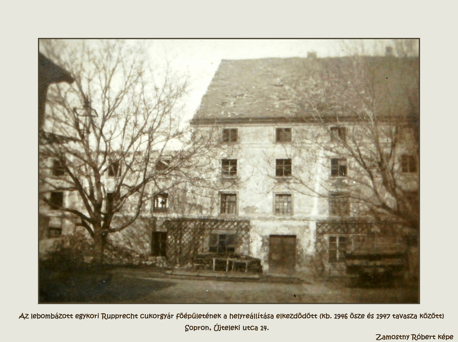 23. 1947-48 A volt cukorgyári épület helyreállítása elkezdődött