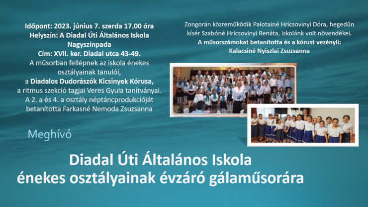 Diadal Úti Általános Iskola: Zenei Gála 2023.06.07. - indafoto.hu