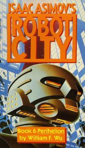 Robot City Book 6 Perihelion