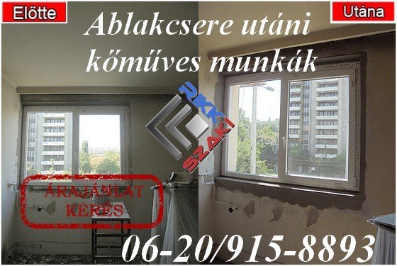 1kőműves javítási munkák ablak csere után 06-20-915-8893