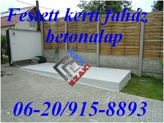festett kerti faház betonalap Rikk-szaki 06-20-915-8893 (2)