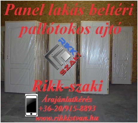Panel lakás beltéri pallótokos ajtó Rikk-szaki 06-20-915-8893 aj