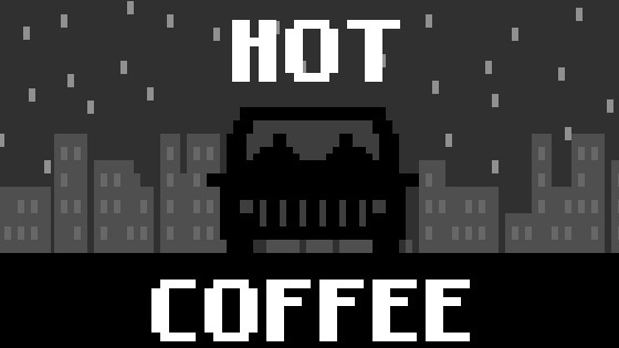 Hot Coffee