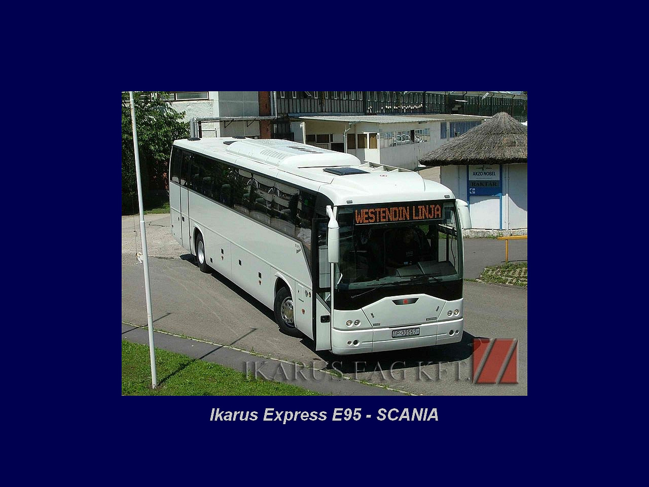 Magyar Busz, Ikarus E95 - Scania - EAG Express